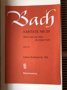 JS Bach: Cantata BWV 101 - Nimm von uns, Her, du treuer Gott - Picture 1 of 3