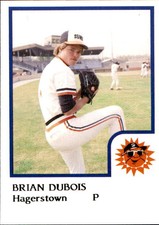 1986 Hagerstown Suns ProCards 5 Brian DuBois Braidwood Illinois IL Baseball Card