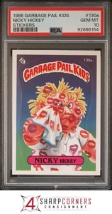1986 GARBAGE PAIL KIDS STICKERS #130a NICKY HICKEY SERIES 4 PSA 10 - Picture 1 of 2