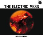 Electric Mess The House On Fire Vinyl