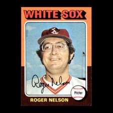 Roger Nelson 1975 Topps Chicago White Sox #572 GM R305