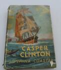 CASPER CLINTON, CHINA COASTER by Peter Wickloe illus Victor Bertoglio HBDJ