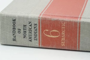 Handbook of North American Indians, Volume 6: Subarctic (Hardcover) - Picture 1 of 2