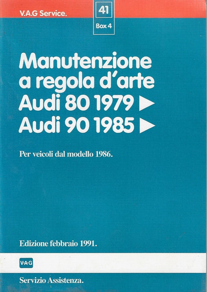 Manuale Manutenzione a regola d'arte AUDI 80 dal 1979 e 90 dal 85 - Immagine 1 di 1