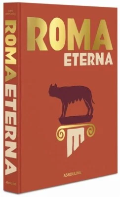 ROMA ETERNA - BRAND NEW 2025 PICTORIAL from ASSOULINE - HC released in MAY 2025 - Image 1 of 4
