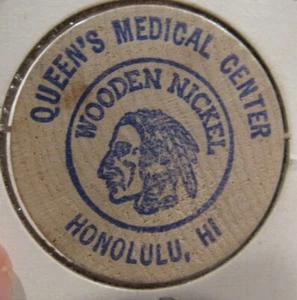 1989 Queens Medical Center Honolulu, HI Wooden Nickel - Token Hawaii - Picture 1 of 2