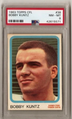 Bobby Kuntz 1963 Topps CFL Canadian Football Card PSA 8 NM/MT Hamilton Tiger Cat - Image 1 of 2