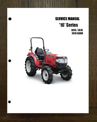 3016 & 3616  Tractor Technical Workshop Repair Manual fits Mahindra 16 Series S3 - Image 1 of 4