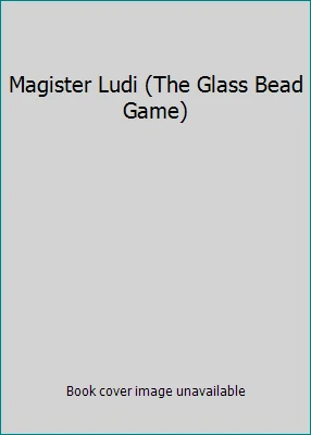 Magister Ludi (The Glass Bead Game) by Hermann Hesse - Image 1 of 1