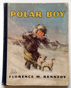 Florence Kennedy, Eleanora Madsen, POLAR BOY 1938, HC, Eskimo, Inuit - Imagen 1 de 7