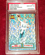 DAN MARINO HOF 1994 PACIFIC COLLECTIONS #17 MARQUEE PRISMS PSA 10 🔥 SHARP FOIL