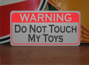 Segnaletica in metallo Do Not Touch My Toys - Foto 1 di 2