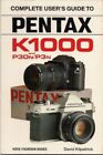 Pentax K-1000 And P30n/P3n (Hove User's Guide) By David Kilpatri