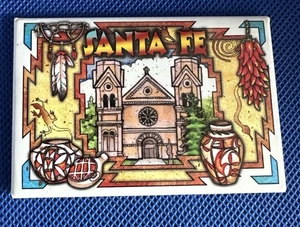 SANTA FE NEW MEXICO Magnet SOUVENIR - Picture 1 of 3