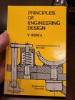 Principles Of Engineering Design Hardcover W. E., Hubka, Vladimir 1St English Ed