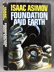 FOUNDATION AND EARTH, Isaac Asimov Hardcover Dust Jacket 1986 Doubleday VG+/VG - Imagen 1 de 15