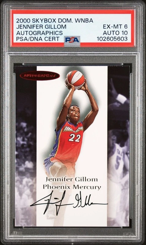 JENNIFER GILLOM 2000 SKYBOX DOMINION WNBA AUTOGRAPHICS AUTO RC PSA 6/10 POP 1 - Image 1 of 1