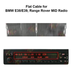 Flat Cable for BMW E38 E39 X5, Land Rover Range Rover L322 MID Radio - Picture 1 of 2