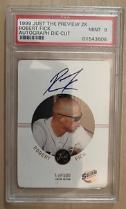 1999 Just Robert Fick 73/200  Auto PSA 9 - Picture 1 of 1