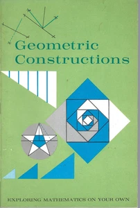 Geometric Constructions, M Scott Norton, 1963 Exploring Mathematics PB Vintage - Picture 1 of 1