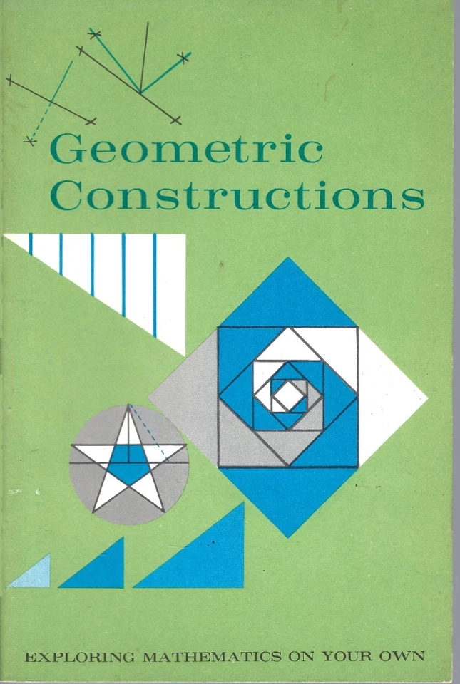 Geometric Constructions, M Scott Norton, 1963 Exploring Mathematics PB Vintage Foto 1 de 1