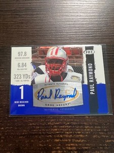 A129,282 - 2008 SAGE HIT Autographs #A71 Paul Raymond