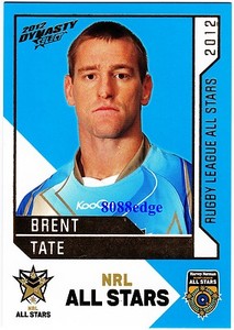 2012 SELECT DYNASTY NRL ALL STARS #AS38: BRENT TATE - NORTH QUEENSLAND COWBOYS