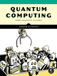 Quantum Computing, Andrew Glassner - Picture 1 of 1