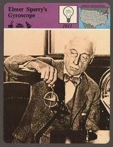 Elmer Sperrys Gyroscope  Story of America Science Invention History Card - Picture 1 of 1