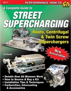 A Complete Guide to Street Supercharging Book -Blower-Install-Tips- Brand New!  - Picture 1 of 1