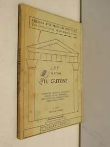 IL CRITONE Collana Avia Pervia 21 Platone Salvatore La Rocca Sormani 1989 di - Imagen 1 de 1