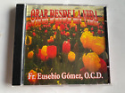 Orar Desde La Vida - Fr. Eusebio Gomez, O.C.D. CD Dificultades en la o VERY GOOD