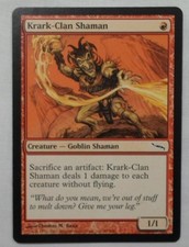MAGIC THE GATHERING MTG 2003 MIRRODIN RED KRARK-CLAN SHAMAN CREATURE ENGL. CARD
