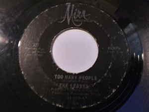 The Leaves ‎– Too Many People VG- Original 45 RPM MIRA 227 Record 1966 Garage - Picture 1 of 2
