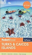 Fodor's In Focus Turks & Caicos Islands (Travel Gui... | Buch | Zustand sehr gut