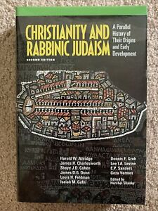 Shanks, Hershel (Editor): Christianity and Rabbinic Judaism:  A Parallel History
