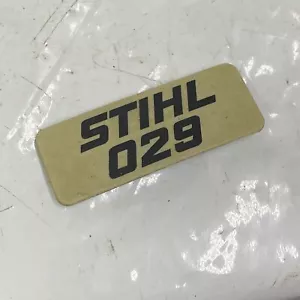 Targa modello targhetta nome Stihl OEM per motosega 029 (1127 967 1505) - Foto 1 di 4