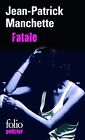 Fatale (Folio Policier) (French Edition) By J-P Manchette