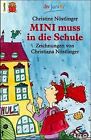 Mini Muss In Die Schule Von Nöstlinger, Christine | Buch | Zustand Gut