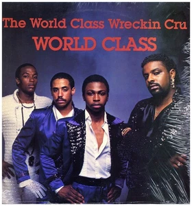 World Class Wreckin Cru, The - World Class '85 LP US ORG!EX/EX W/S - Picture 1 of 5