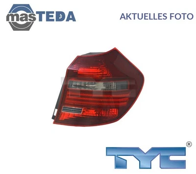 11-11908-11-2 RÜCKLEUCHTE HECKLEUCHTE LINKS TYC FÜR BMW 1,E87,E81 1.6L,2L,3L - Image 1 of 4