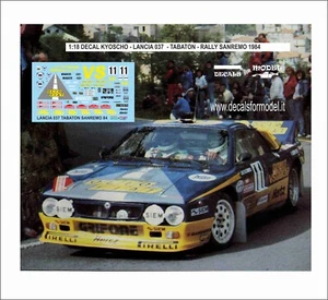 DECALS 1:18 LANCIA 037 OLIO FIAT TABATON RALLY SANREMO 1984 KYOSHO IXO - Imagen 1 de 1