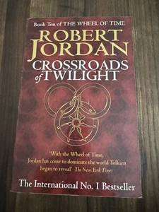Crossroads Of Twilight: Book 10 of the Wheel of Time by Robert Jordan... - Picture 1 of 2