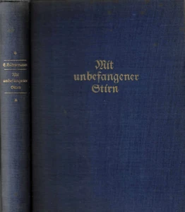 EUGEN KUHNEMANN MIT UNBEFANGENER STIRN GERMAN TEXT - Bild 1 von 2