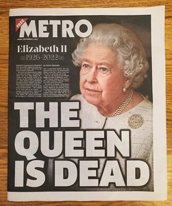 METRO; Elizabeth II 1926-2022; THE QUEEN IS DEAD; Sept 9, 2022; UK Newspaper - Picture 1 of 3
