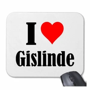 MOUSEPAD Mauspad I Love Gislinde Ich Liebe Gislinde - Photo 1/1