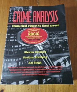Crime Analysis: From First Report To Final Arrest by Gottlieb, Arenberg, Singh - Imagen 1 de 2
