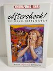 Aftershock Colin Thiele The Sequel to Shatterbelt PB VGC 1993 Teen fiction book