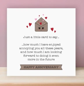 CARTOLINA ANNIVERSARIO DIVERTENTE che ti infastidisce | per marito | per moglie | battute sfacciate AC1 - Foto 1 di 4