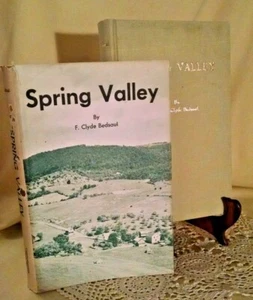 SPRING VALLEY BY F CLYDE BEDSAUL HC/DJ SIGNED BIO THOMAS CROUCH VAUGHAN VA 1975* - Imagen 1 de 12